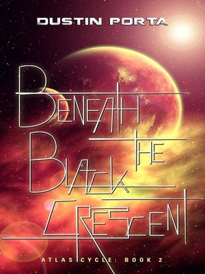 cover image of Beneath the Black Crescent